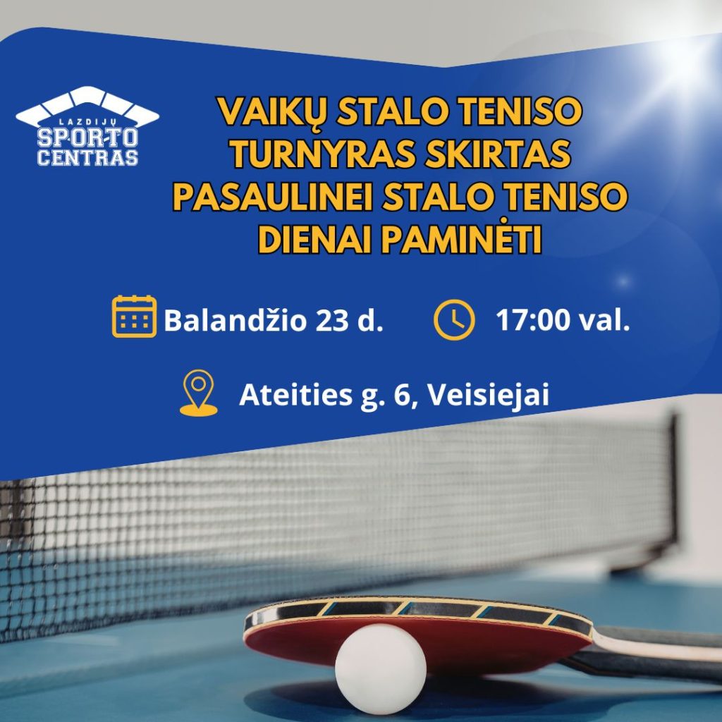 Read more about the article Vaikų stalo teniso turnyras skirtas pasaulinei stalo teniso dienai paminėti