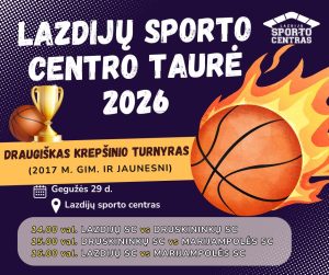 Read more about the article Draugiškos krepšinio rungtynės „Lazdijų sporto centro taurė 2026”